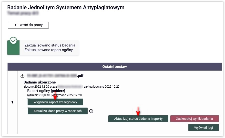 Przyciski do aktualizacji statusu badania i raportów oraz do generowania raportu szczegółowego